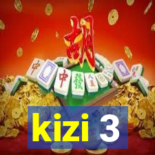 kizi 3